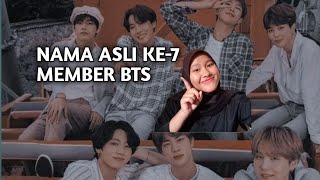 NAMA ASLI KE-7 MEMBER BTS
