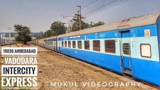 19036 Ahmedabad - Vadodara Intercity Express