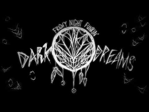 Dark Greetings - Friday Night Funkin' Dark Dreams Mod OST