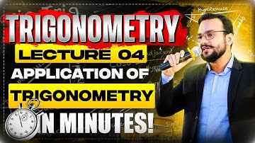 Trigonometry | Application Of Trigonometry | Triangle | Lecture 04 | NET, ECAT, BCAT, SAT, NTS