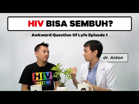 Video: Apa Yang Harus Dilakukan Jika Anda Mengalami HIV: Opsi Terapi Dan Banyak Lagi