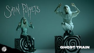 Satin Puppets - "Ghost Train" (Official Music Video)