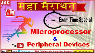 Microprocessor and Peripheral Devices | EXAM Time महा-मैराथन Class ELECTRONICS ENGINEERING 5th Sem.