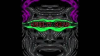 Cruelty Squad OST 18 ~ Entrapment