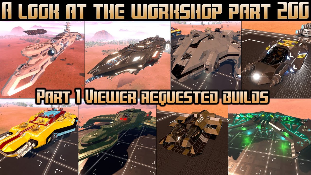 Empyrion Galactic Survival - A look at the workshop part 200 - 1