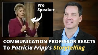 Communication Professor Reacts to Pro Speaker Patricia Fripp's Storytelling Skills