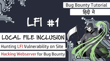 Hunting Local File Inclusion (LFI) Vulnerability Using Burp Suite | LFI Tutorial in Hindi