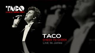 Taco - Cheek To Cheek (Heaven)