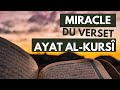 Le miracle du verset ayat alkursi