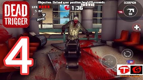 DEAD TRIGGER - Gameplay Walkthrough Part 4 (iOS,Android)