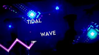 Tidal Wave but NCS // Tidal Wave by Dahzen 100% (Geometry Dash) GohGD