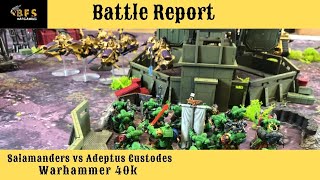Salamanders Vs Adeptus Custodes Warhammer 40k Battle Report 2000 Points Maelstrom Of War