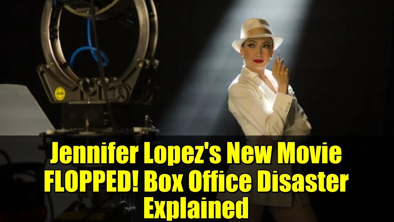 Новый фильм Дженнифер Лопес провалился! Объяснение кассового провала