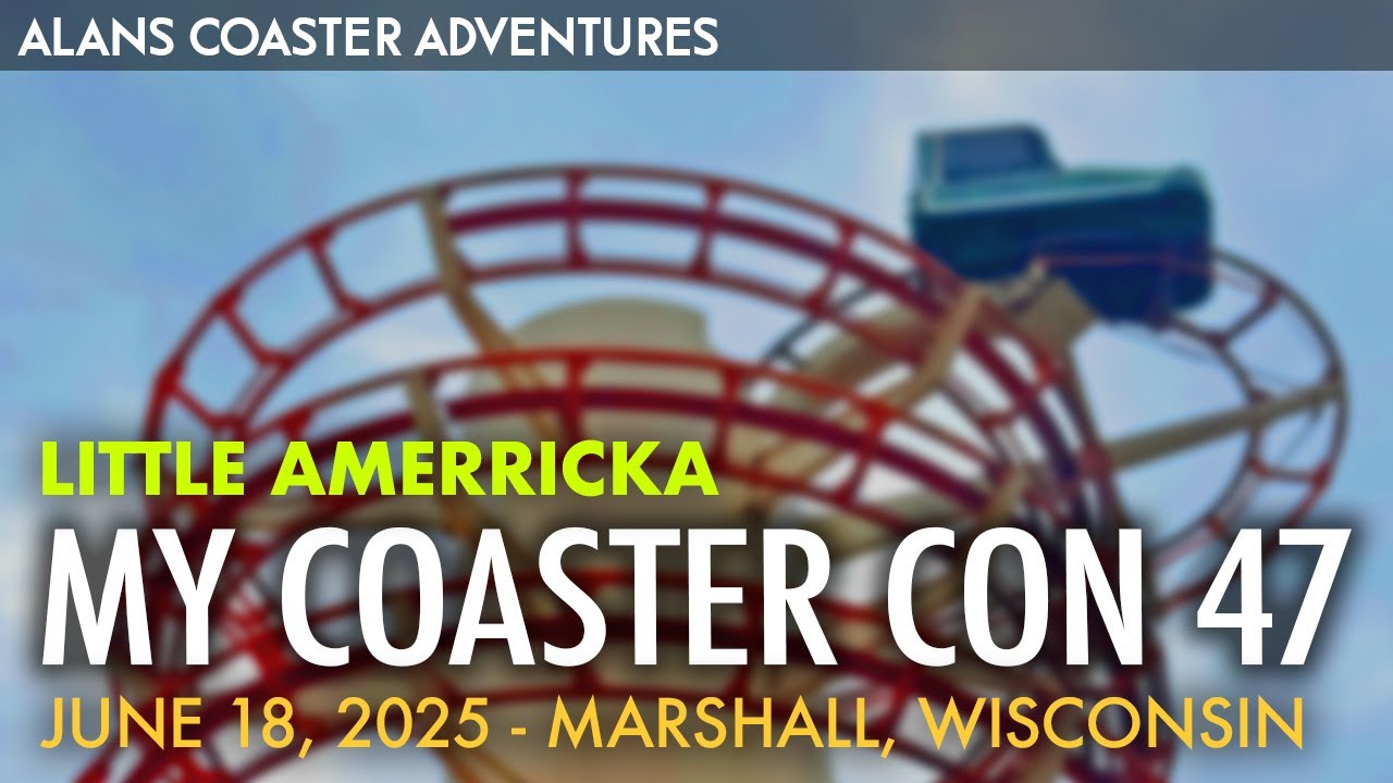2025 My CoasterCon 47 Little Amerricka Marshall Wisconsin