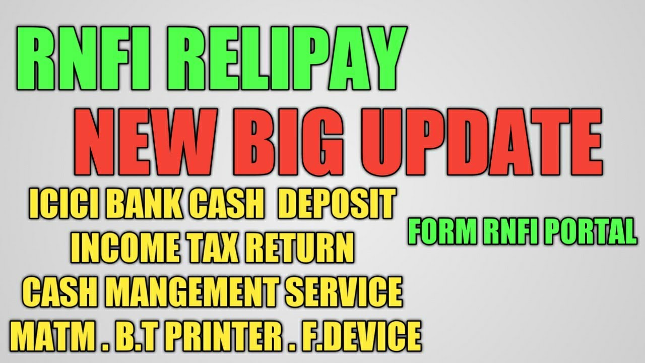 RNFI RELIPAY   WEB PORTAL NEW UPDATE DETAILS