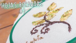 Puntadas Básicas Para Bordar Hojas Puntada Mosca O Puntada Paloma. Bordadoterapia Con Luzkita
