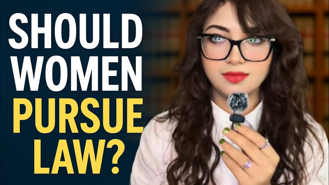 Should Women Choose Law as a Career in Pakistan? | The Untold Truth