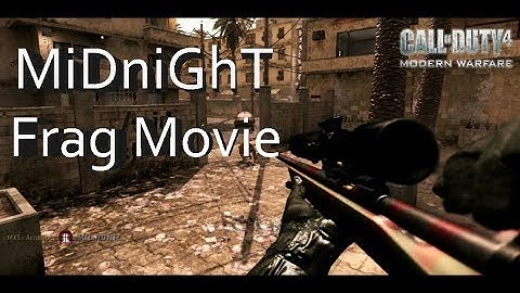 MidniGhT Frag Movie || COD4 || Indian Qlimaxzu
