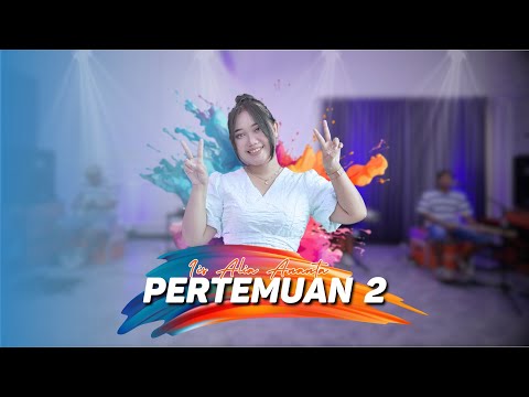 Pertemuan 2 - Iis Alia Ananta || Selamat Requets Kalian Terpenuhi !! Ijjoo Production Live