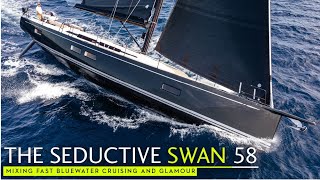 The seductive Swan 58  mixing fast bluewater cruising and glamour