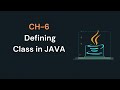 CH6: Defining a class in JAVA