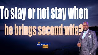 What's wrong with staying on after they marry a second wife
