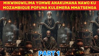 ZOOPSA ZOMWE ANAONA MZIBAMBO WINA ATAPITA KUKALEMERA KWANSING'ANGA KU MOZAMBIQUE-PART 1