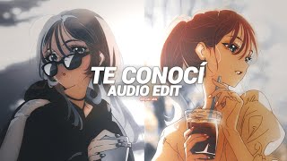 Te Conocí Super Slowed Best Part1 - Bxkq Pxlwyse Edit Audio