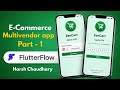 Flutter Flow Mobile Login & OTP Design | E-Commerce App | Multivendor Series Part-1