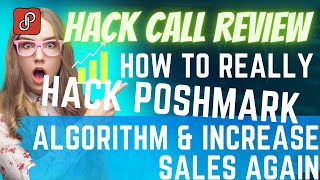 POSHMARK Search Hack Call Review & How to REALLY Increase your Slow Sales!!!!!