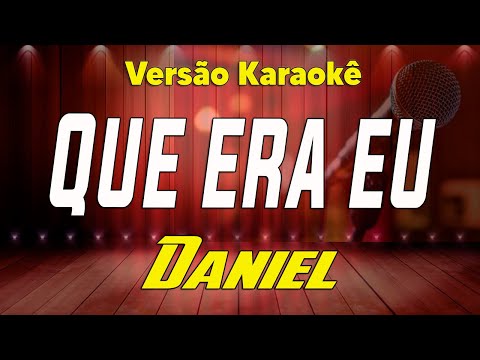 صورة مصغّرة لفيديو Daniel - Que Era Eu