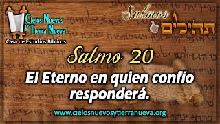 Estudio Salmo 20 El Eterno en quien confío responderá