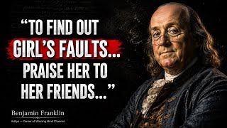 Benjamin Franklin s Life Lessons That Will Change the Way You Think