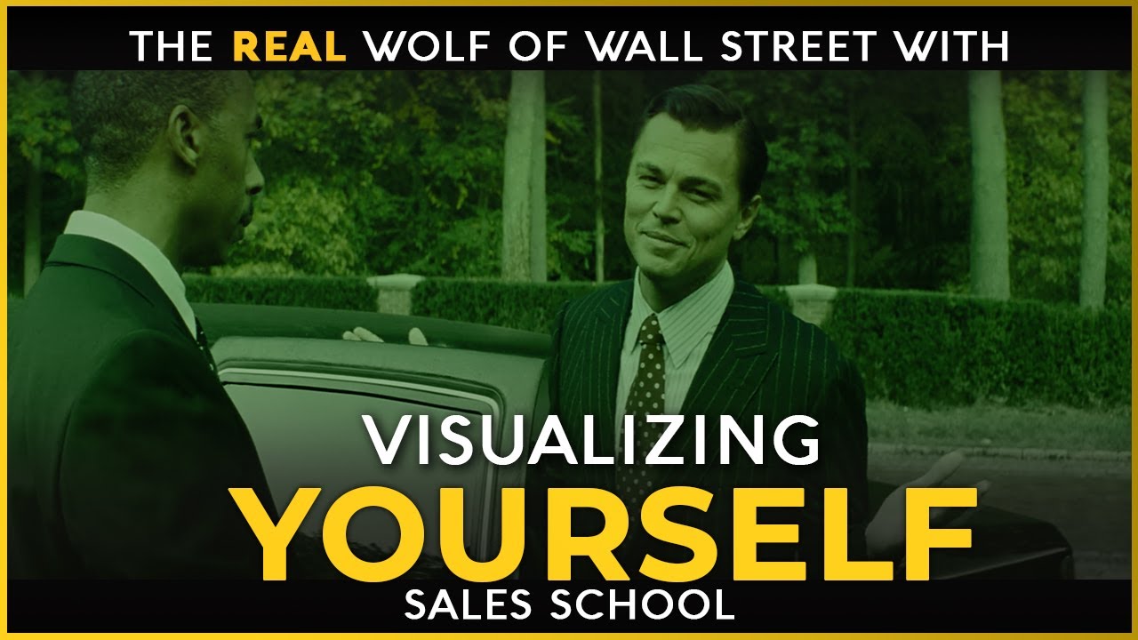 Visualizing Yourself | Free Sales Training Program | Sales School - YouTube