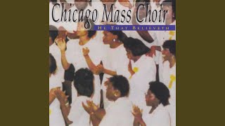 Watch Chicago Mass Choir Oh Give Thanks video