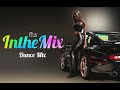 Inthemix dance mix 2022