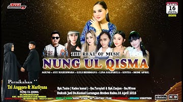 LIVE NUNG UL QISMA DS. KAMAL  LARANGAN BREBES 16 APRIL 2025 MALAM