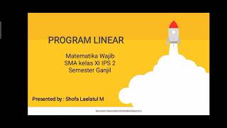 Belajar mudah Program Linear - Matematika wajib kelas XI - Bagian 2
