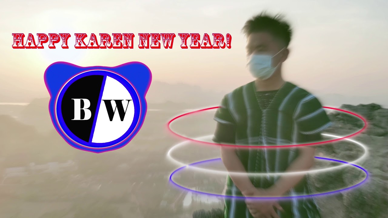 အှ်ဃှူ့အှ်ဃှင်_ Aww Hue Aww Haung_Poe Karen Song_ Remix by Saw San Nyunt Win_Balck And White Family