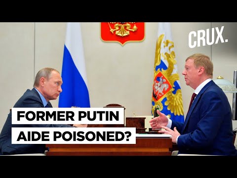 Former Putin Aide Who Quit Over Ukraine War, Rushed To Hospital l Was Anatoly Chubais Poisoned?