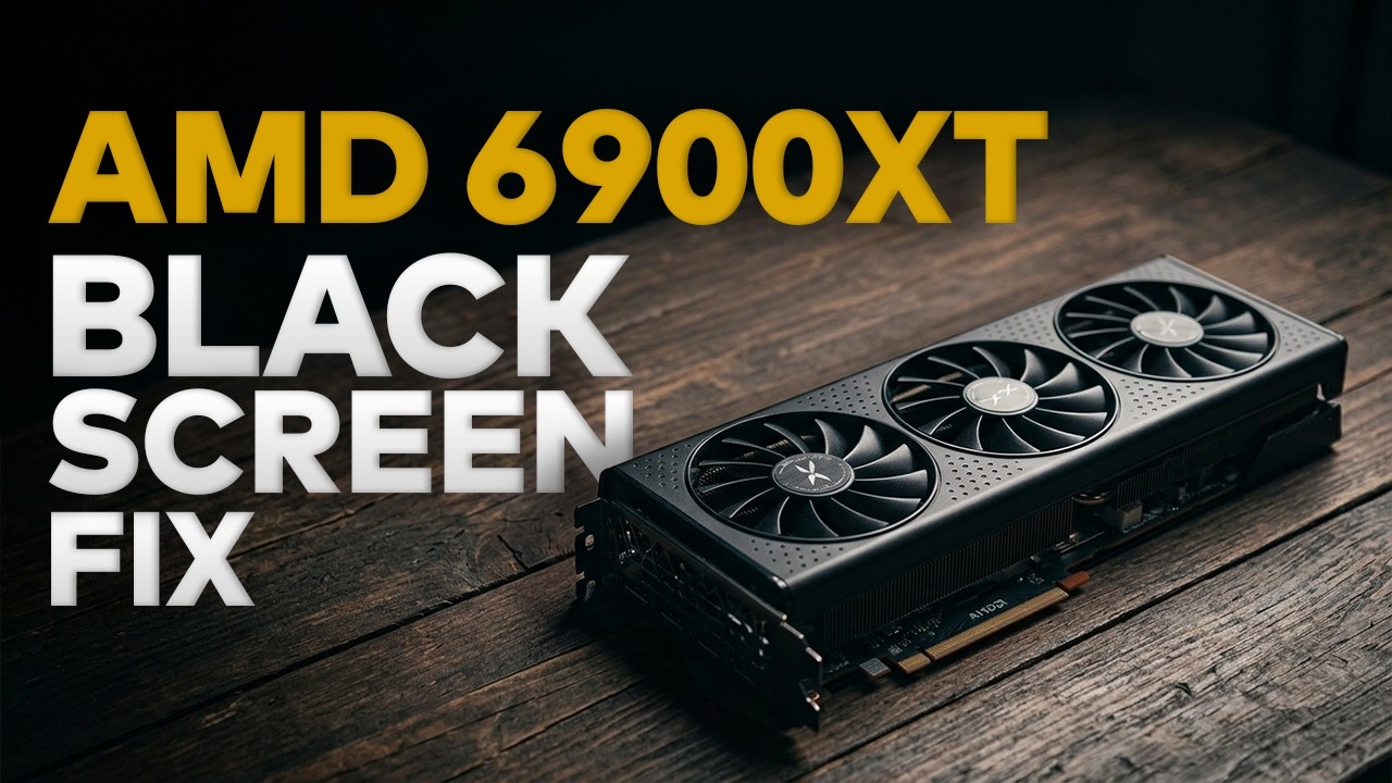 AMD Radeon 6900XT Black Screen Fix - YouTube