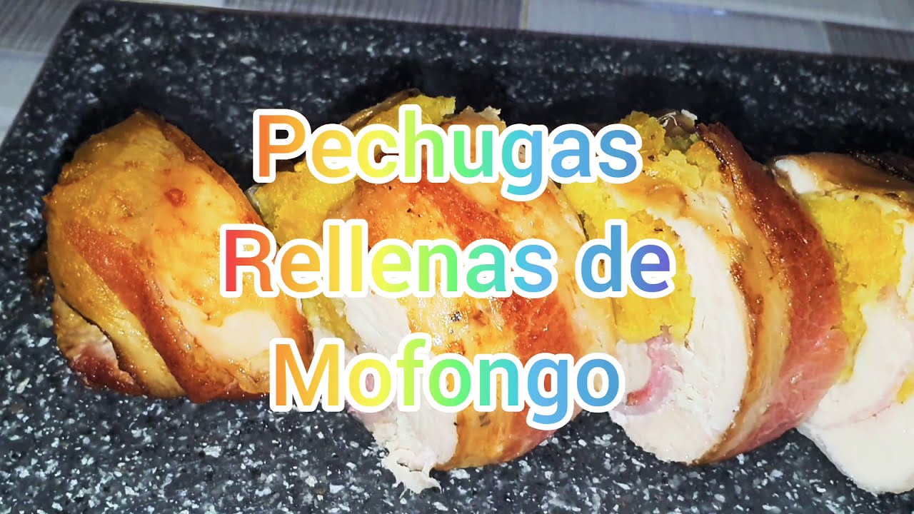 Pechugas Rellenas de Mofongo