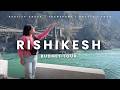 Budget Friendly Trip to Rishikesh under ₹6000 😨 is it safe for Girls?