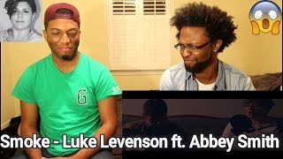 "Smoke" by Luke Levenson ft. Abbey Smith // Single Session (REACTION) chords