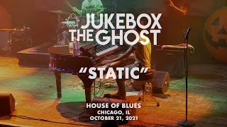 Jukebox the Ghost - Static (Live from House of Blues Chicago)