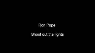 Ron Pope - Shoot out the lights chords