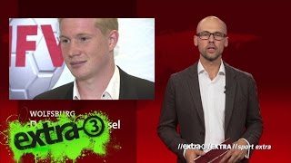 „extra 3“-Extra: Transferwahnsinn