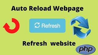 How to auto reload webpage using php | Automatic refresh website screenshot 5