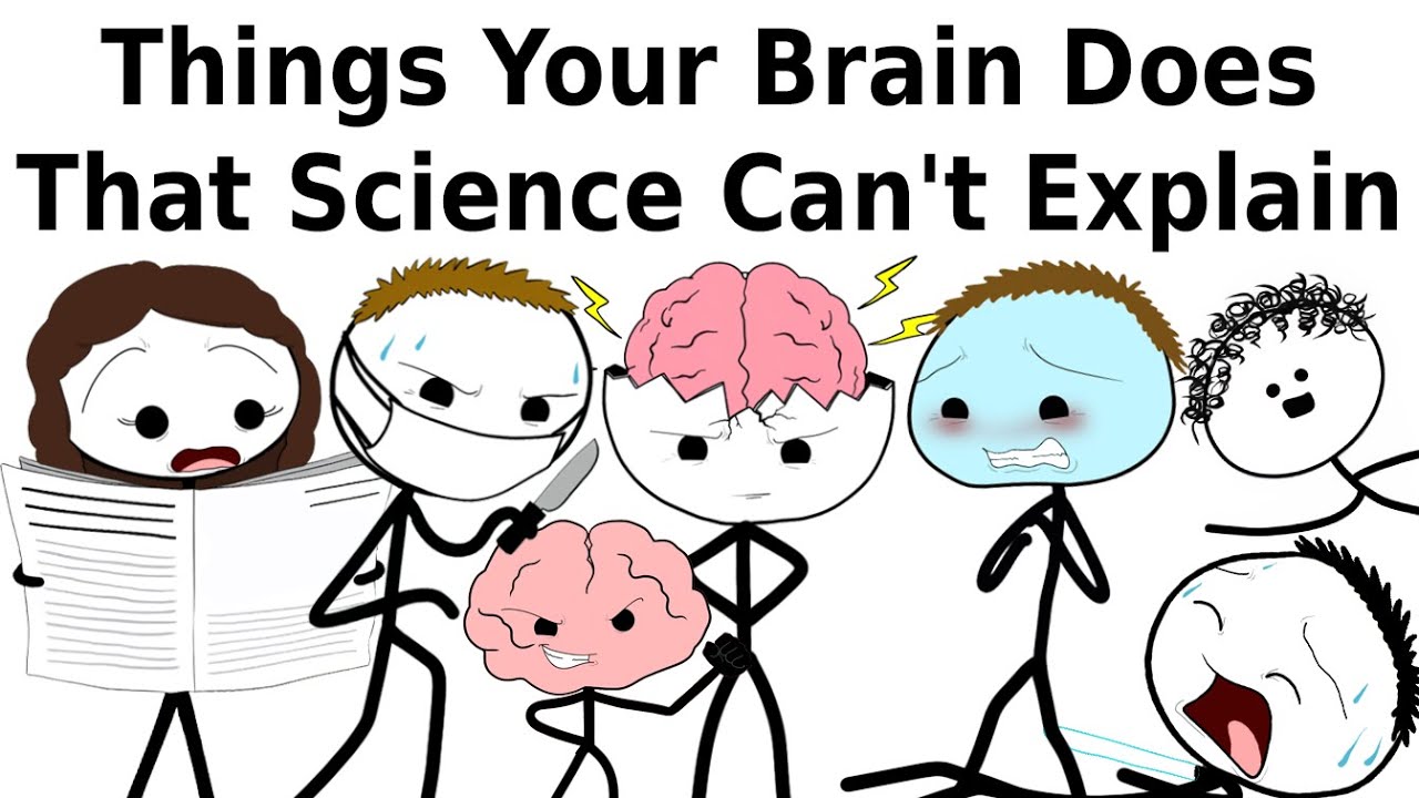 Things Your Brain Does That Science Can't Explain