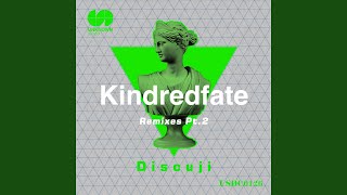 Kindredfate (DJ Romain Funky Filtered Vox Mix)